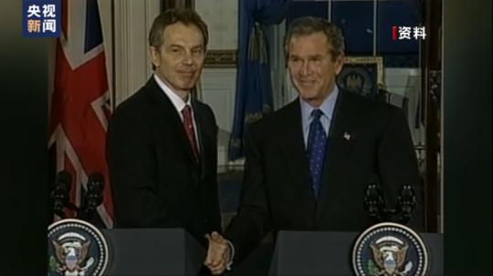英媒:為維護(hù)英美關(guān)系 英國(guó)時(shí)任首相布萊爾加入打擊伊拉克